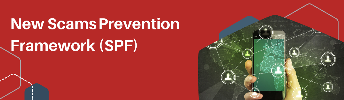 Proposed Scams Prevention Framework